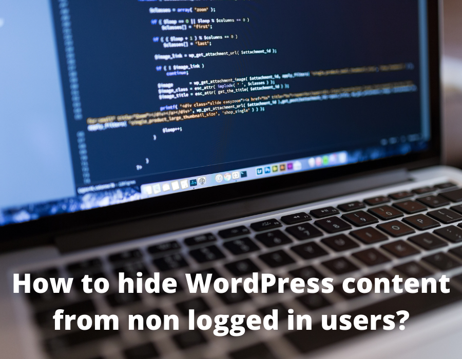 How To Hide WordPress Content From Non Logged In Users The Daily 